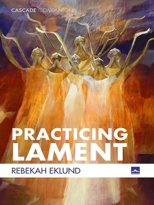 cover image of Practicing Lament
